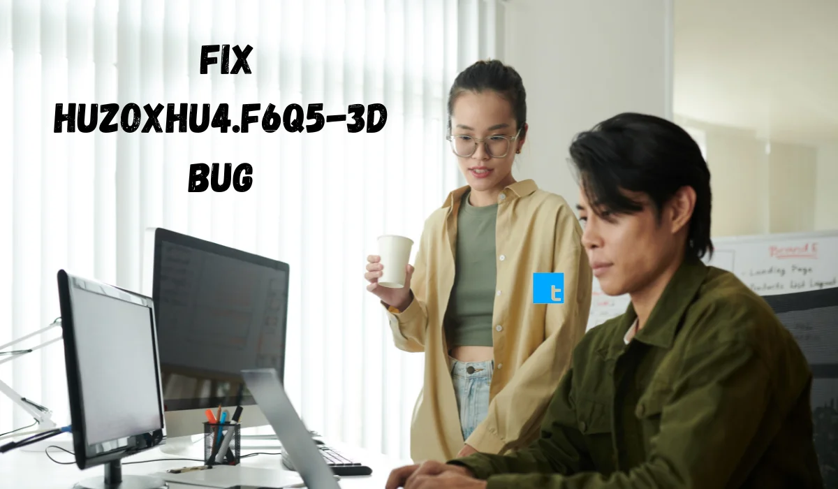 fix huzoxhu4.f6q5-3d bug